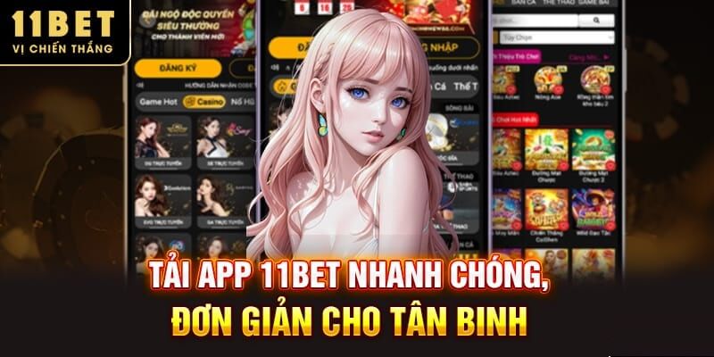 Lưu ý khi tải app 11bet